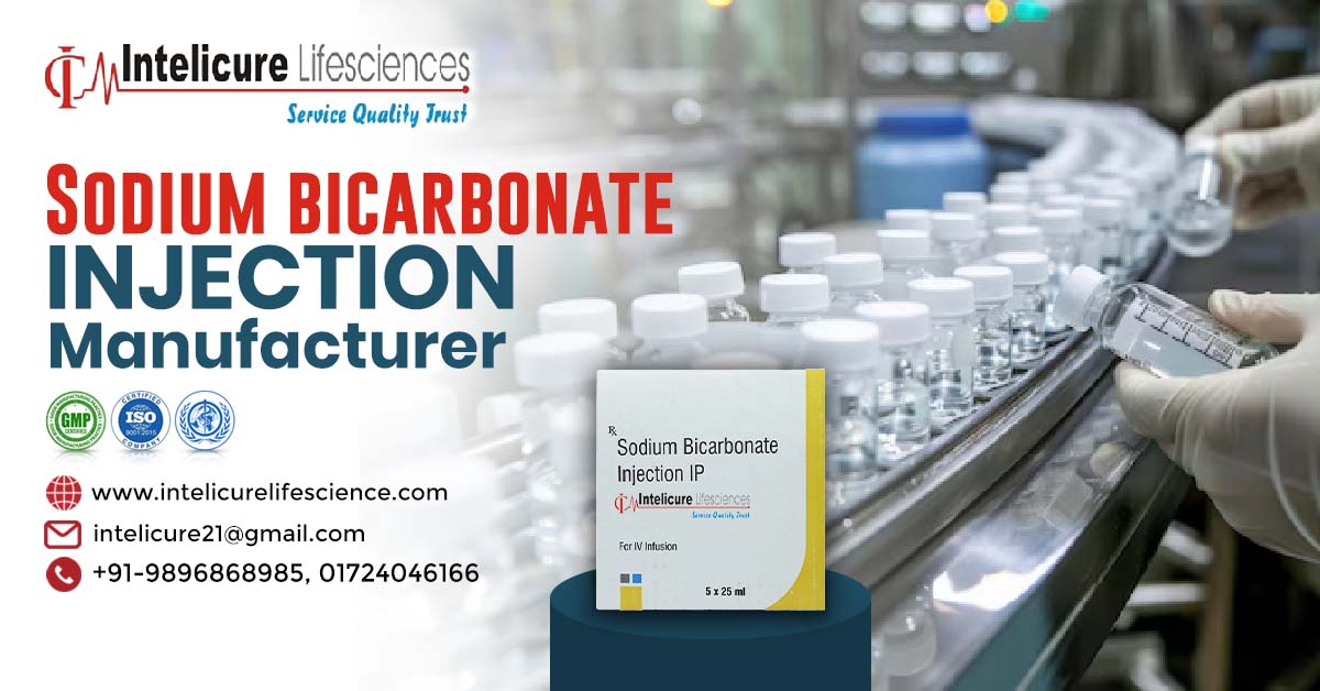 Sodium Bicarbonate Injection Manufacturers in India | Intelicure Lifesciences